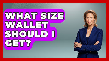 What Size Wallet Should I Get? - The Sharp Dressed Gent