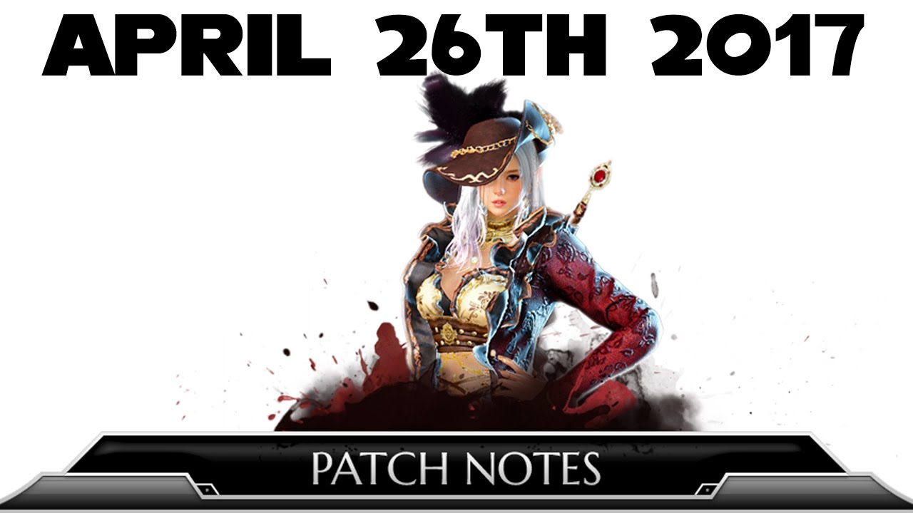 BDO Patch Notes Weekly April 26th 2017 Black Desert Online Rinku Bdo patch notes weekly april 26th 2017 black desert online rinku