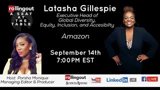 A Seat at the Table w/ Latasha Gillespie of Amazon Studios