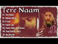 Tere Naam Movie All Songs | Salman Khan, Bhumika Chawla | 90`s Hits | Filmy Jukebox