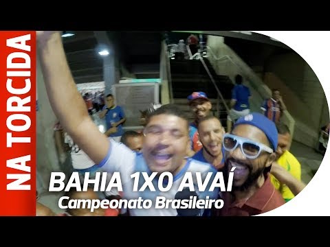 Na torcida - Bahia 1x0 Avai´ - Na torcida - Bahia 1x0 Avai´