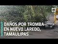 Daños por tormenta en Nuevo Laredo Tamaulipas - En Punto