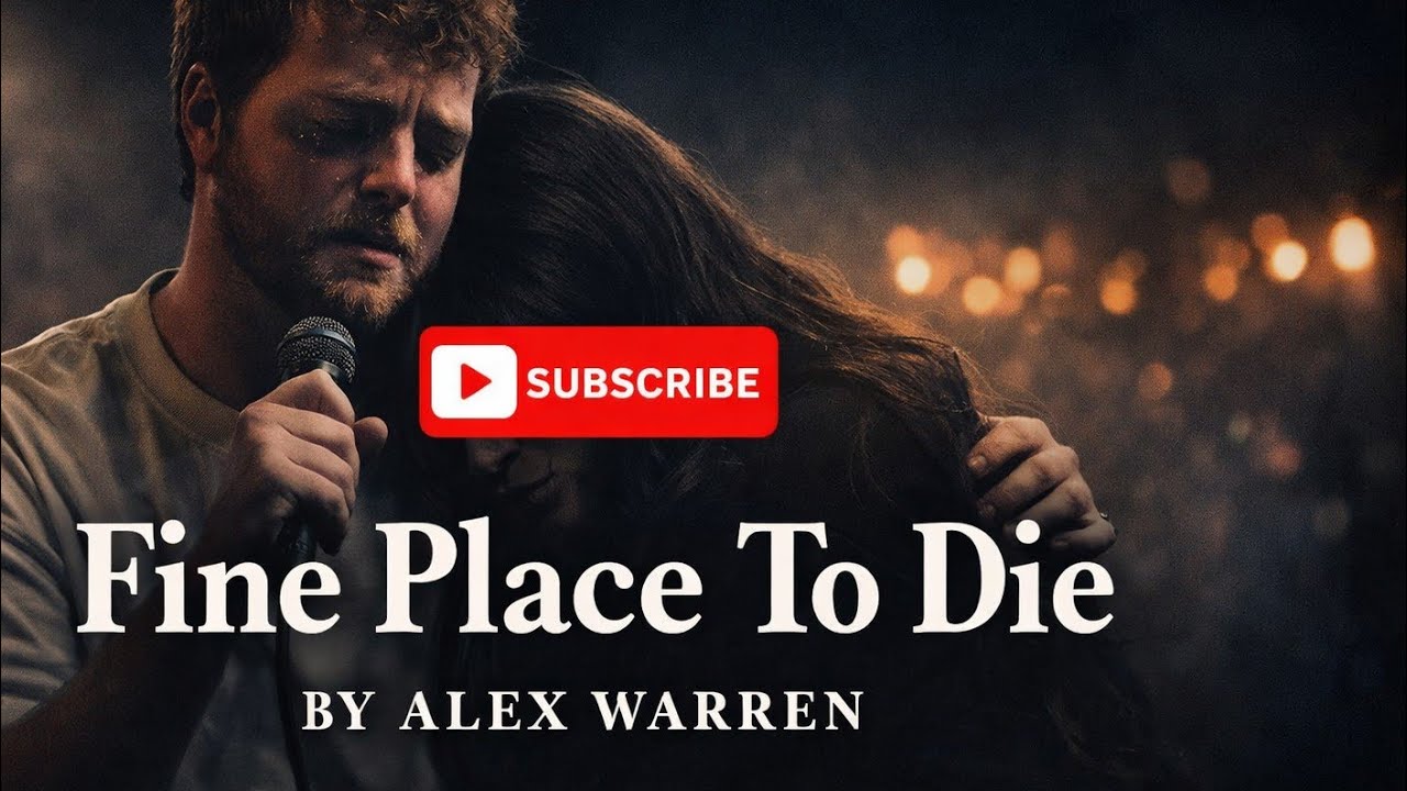ALEX WARREN - Fine Place To Die - YouTube