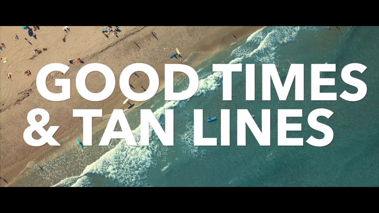 Good Times Tan Lines Official Norm Brunet