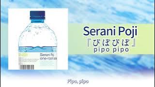 Serani Poji「pipo pipo」【English Translation】
