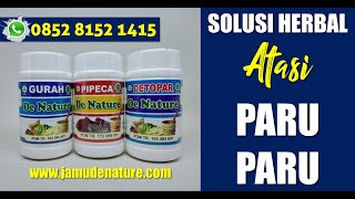 OBAT PARU PARU BASAH || DETOPAR PIPECA GURAH OBAT HERBAL ALAMI ATASI PARU PARU DE NATURE INDONESIA