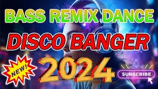 🇵🇭 NEW 💥Disco Banger Remix Nonstop 2024 🎶 New Remix Mga Nakakarelax Relax Instrumental