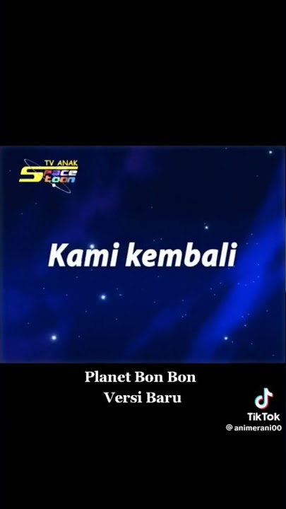 spacetoon bonbon door kami akan kembali kami kembali