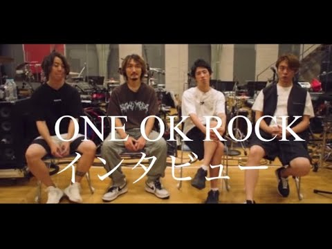 One Ok Rock インタビュー Youtube