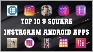 Top 10 9 Square Instagram Android App | Review screenshot 5