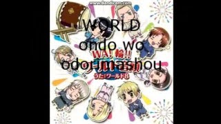 Hetalia:   Wa Wa World Ondo lyrics