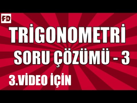 TRİGONOMETRİ -5 İÇİN SORU ÇÖZÜMÜ ◄ 11.SINIF, LYS ► [ÖZEL ÇÖZÜM]