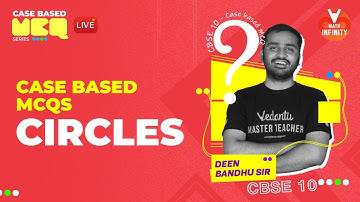 Circles Class 10 [Case Based Questions] | NCERT Solutions for Class 10 Maths Chapter 10 | Vedantu✌