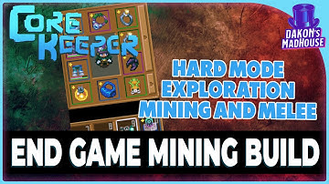 End Game Mining and Exploration Build | Core Keeper 1.1
