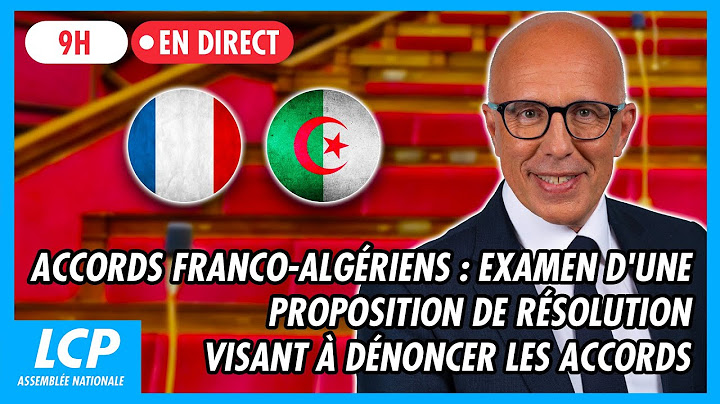 [DIRECT A 09H00] Accords franco-algériens : examen d'une proposition de résolution - 26/06/2025