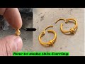 Gold EarRing Making | Hollow Gold Pipe Earring Making