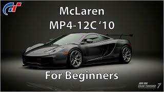 Gran Turismo 7 - McLaren MP4-12C Tune for Beginners