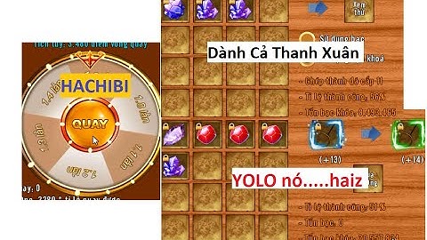 Ăn Full vòng quay sever hachibi và dành cả thanh xuân YOLO đá 11 và YOLO vũ khí 14 tiếp | HTC game
