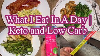 What I Eat In A Day | Keto and Low Carb #311