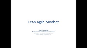 Lean Agile Mindset