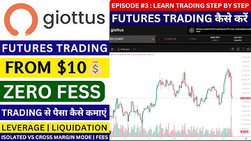 HOW TO DO FUTURES TRADING IN GIOTTUS | LEVERAGE, MARGIN, LIQUIDATION & RISK MANAGEMENT | TRADING FEE
