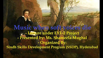 Music when soft voices die