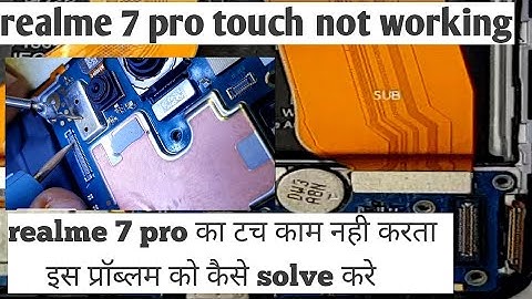 realme7 pro touch problem solution🔥realme7 pro touch not working 100% solution #mobilerepairtips