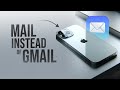 How to Use Mail Instead of Gmail in iPhone (tutorial)