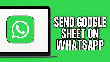 How To Share/Send Google Sheet On WhatsApp (Quick & Easy)
