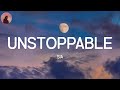 Unstoppable - Sia (Lyric Video)