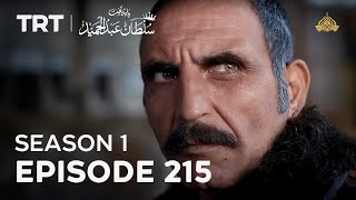 Payitaht Sultan Abdulhamid | Season 1 | Episode 215
