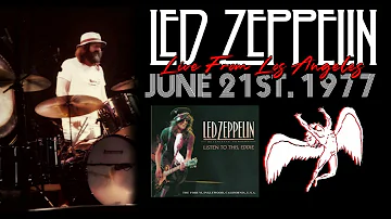 Led Zeppelin - Live in Los Angeles, CA (June 21st, 1977) - Complete Alternate Source