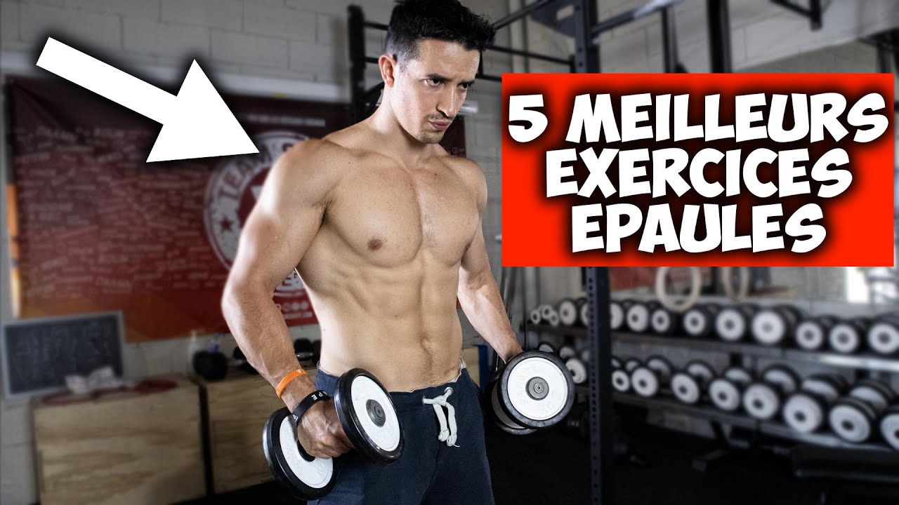 5 meilleurs exercices épaules ! - YouTube