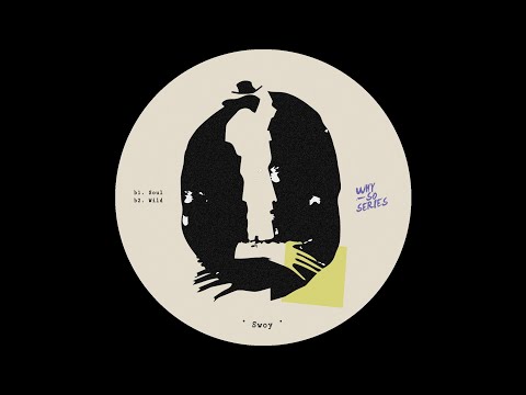 Swoy — Swoy - Soul [WSS011]