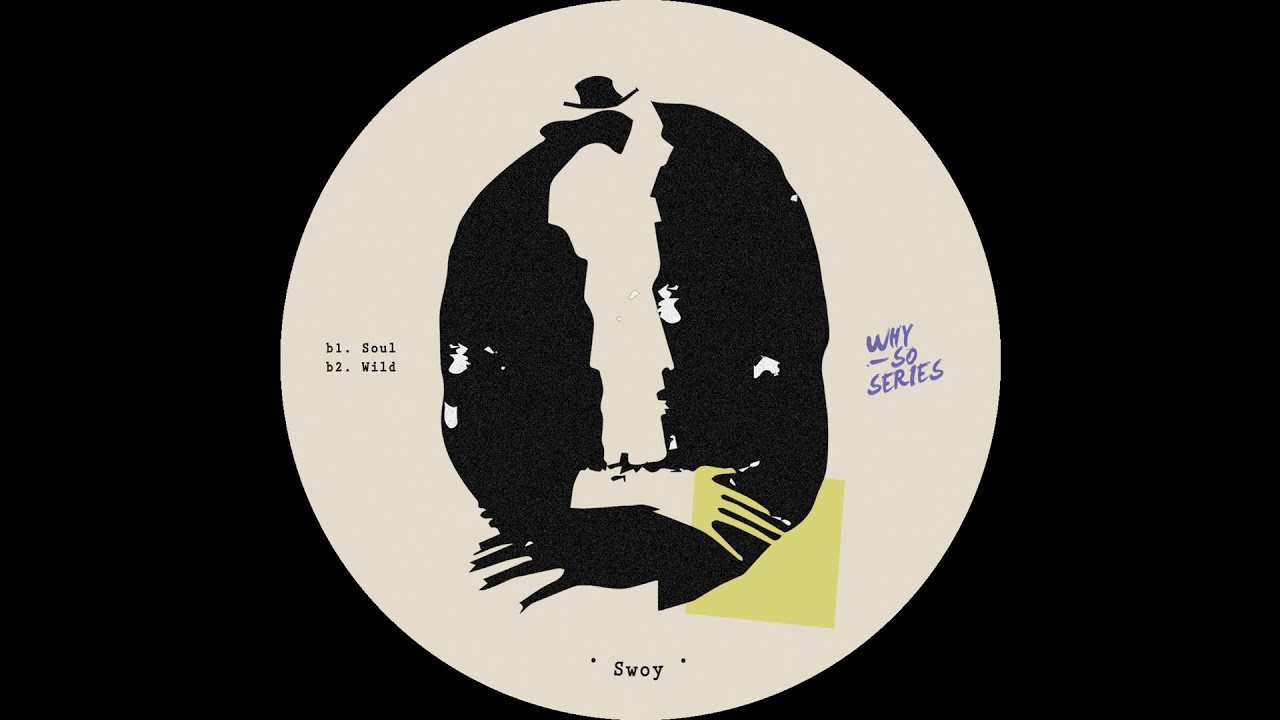 Swoy - Soul [WSS011]