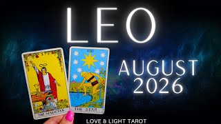 Leo ☆August 2026✨️ WISH COME TRUE...But This Happens Unexpectedly!