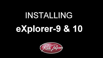 eXplorer-9 & 10 Installing and Activation