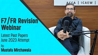 ACCA FR/F7 Revision Webinar | Objective Questions Practice | June 2023 Past Paper | In English