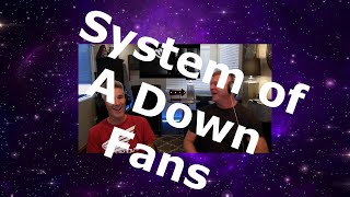 System Of A Down - Fans - Follow Me - Old Guy Reactions