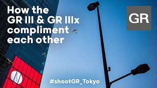 How the Ricoh GR III and GR IIIx Compliment Each Other