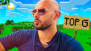 I Played Minecraft with Andrew Tate..