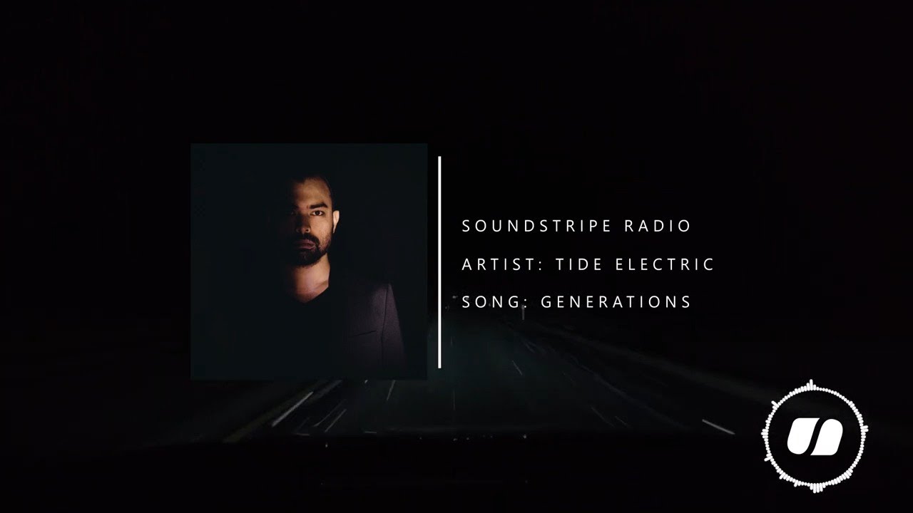 Watch Generations - Tide Electric | Electronic Music on YouTube Watch Generations - Tide Electric | Electronic Music on YouTube