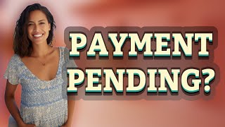 Why Does My Bank Show Payment but Utility Still Says Pending?