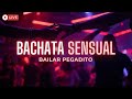 LIVE Bachata Sensual – Ritmos Latinos para Bailar Pegadito