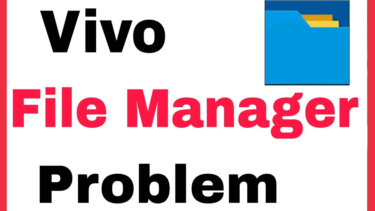 Vivo Phone File Manager Missing How To Find Lost File Manager Find File Manager Problem