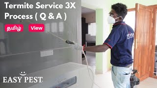 Termite Service 3X Process ( Q & A ) Drilling - Filling - Sealing | Anti Termite Treatment in Tamil