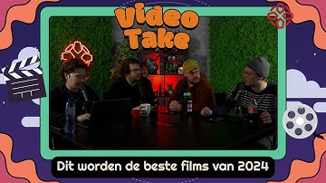 Dit worden de beste films van 2024 - Video Take Podcast