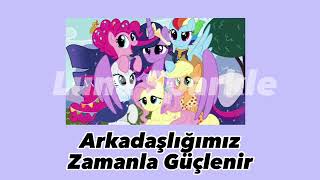 My Little Pony Videosu Arkadasligimiz Zamanla Guclenir Sarkisi Speedup