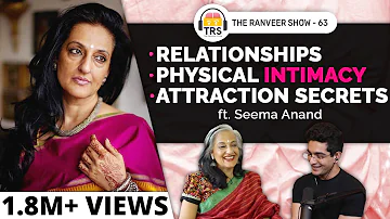 Kamasutra, S*x & Romance Secrets With @SeemaAnandStoryTelling | The Ranveer Show 63