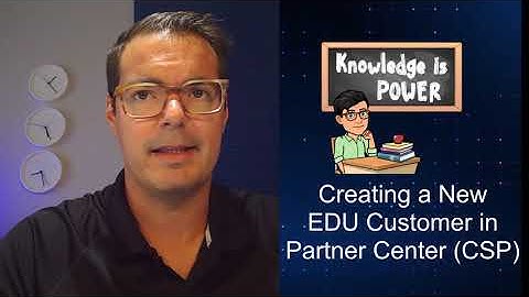 Creates New EDU Tenants in MS Partner Center